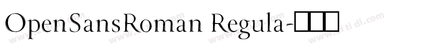 OpenSansRoman Regula字体转换